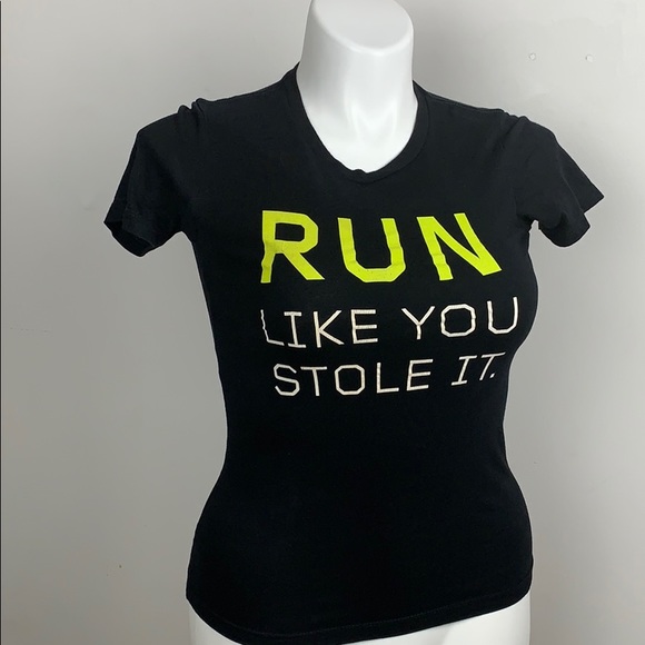 Jaybird Tops - “Run Like You Stole It” T-Shirt (Size S)